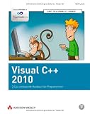 Visual C++ 2010: Das umfassende Handbuch f�r Programmierer (Programmer's Choice)