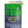 Inequality by Design: Cracking the Bell Curve Myth