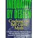 Inequality by Design: Cracking the Bell Curve Myth