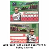 Press Pass Eclipse Supernova '03 Bobby Labonte Card