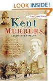 Kent Murders (True Crime History)