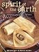 Spirit of the Earth: Native Cooking from Latin America