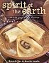 Spirit of the Earth: Native Cooking from Latin America Spirit of the Earth: Native Cooking from Latin America