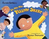 In My New Yellow Shirt