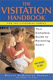 Visitation Handbook (Legal Survival Guides)