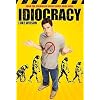 Idiocracy