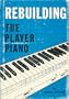 Rebuilding the Player Piano