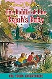 The riddle of the Rajah's ruby