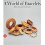 A World of Bracelets