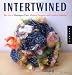 Intertwined: The Art of Handspun Yarn, Modern Patterns, and Creative Spinning (Handspun Revolution)