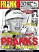 Frank Pranks: Dial 'C' for Chump!
