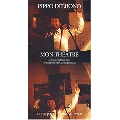 Pippo Delbono, son th��tre