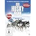 Der Husky Mann - Ein gro�es Abenteuer auf vielen Pfoten (mit Husky-Fl�sterer Martin Eigentler)