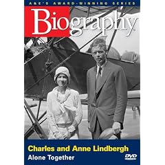Biography - Charles and Anne Lindbergh: Alone Together