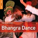 The Rough Guide to Bhangra Dance (Rough Guides Reference Titles)