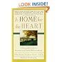 A Home For The Heart: A Practical Guide to Intimate and Social Relationships