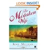 The Mistaken Wife: A Novel