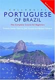 Colloquial Portuguese of Brazil: The Complete Course for Beginners (Routledge Colloquials)