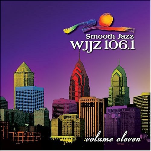 CD-Charts  Search : WJJZ 106.1: Smooth Jazz Sampler, Vol. 11