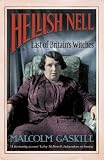 Hellish Nell: Last of Britain's Witches