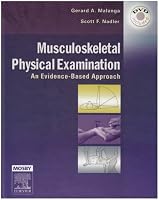 Musculoskeletal Physical Examination: An Evidence-Based Approach, Textbook with DVD