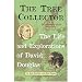 The Tree Collector: The Life and Explorations of David Douglas