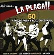 Ah Viene La Plaga!!- 50 Anos De R&R