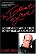 The Intent to Live: Achieving Your True Potential as an Actor