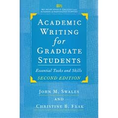 Academic Writing for Graduate Students: Essential Tasks and Skills (Michigan Series in English for Academic & Professional Purposes)