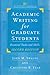 Academic Writing for Graduate Students: Essential Tasks and Skills (Michigan Series in English for Academic & Professional Purposes)