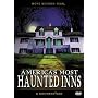 America's Most Haunted Inns
