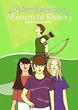 Fairy rescuers : return to Elysia