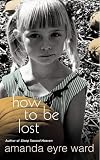 How to Be Lost