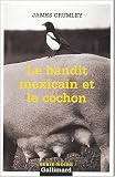 Le bandit mexicain et le cochon