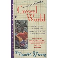 Crewel World (Needlecraft Mysteries (Berkley Paperback))