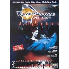 Riverdance - Die Show: Live aus der Radio City Music Hall, New York