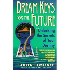 Dream Keys for the Future: Unlocking the Secrets of Your Destiny