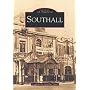 Southall (Archive Photographs: Images of England) (Archive Photographs: Images of England)