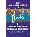 The All White World of Children's Books and African American Children's Literature