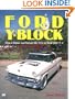 Ford Y-Block: How to Repair and Rebuild the 1954-62 Ford OHV V-8