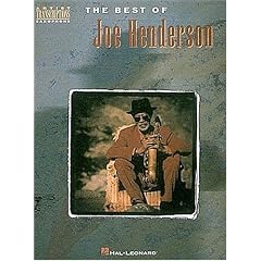 The Best of Joe Henderson: Tenor Sax