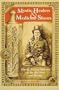 Mystic Healers and Medicine Show: Blazing Trails to Wellness in the Old West and Beyond