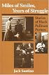 Miles of Smiles, Years of Struggle: STORIES OF BLACK PULLMAN PORTERS (Publications of the American Folklore Society)