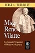 Msgr. René Vilatte: Community Organizer of Religion (1854-1929)