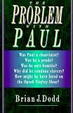 The Problem With Paul