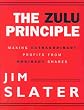 The Zulu Principle: Making Extraordinary Profits from Ordinary Shares