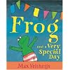 Frog and a Very Special Day (Frog series)