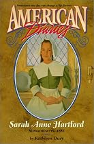 Sarah Anne Hartford: Massachusetts, 1651 (American Diaries)