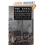 THE NAVAL CHRONICLE: The Contemporary Record of the Royal Navy at War, Volume IV: 1807�-1810