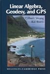 Linear Algebra, Geodesy, and Gps